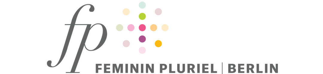 Feminin Pluriel Berlin